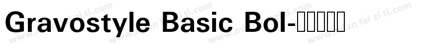 Gravostyle Basic Bol字体转换
